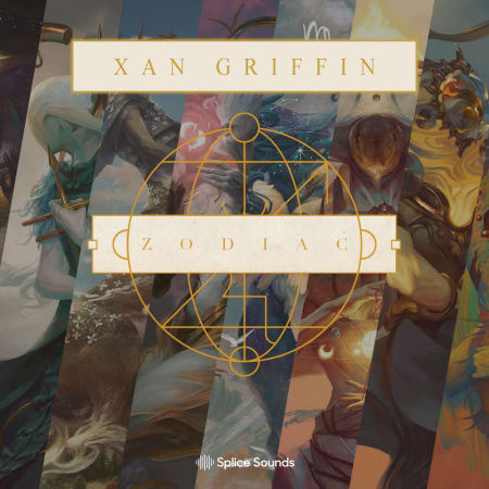 【EDM多风格十二生肖采样包】Splice Sounds – Xan Griffin Zodiac Pack