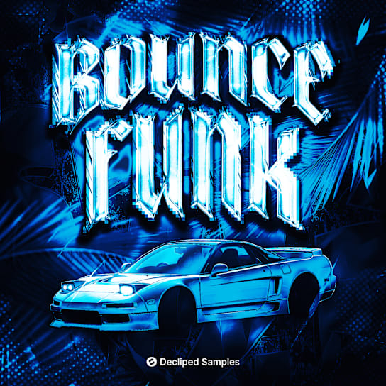【Bounce Funk & Brazilian Phonk多风格采样包】Decliped Samples – Bounce Funk